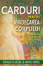 Vindecarea corpului