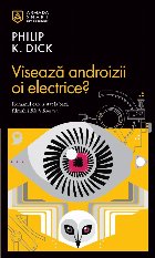coperta Visează androizii oi electrice?