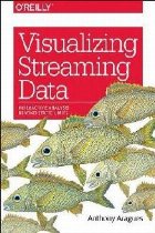 coperta Visualizing Streaming Data