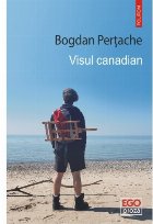 Visul canadian : roman