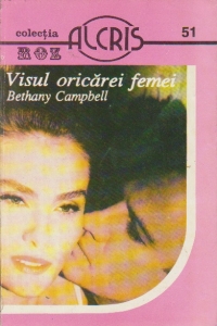 Visul oricarei femei