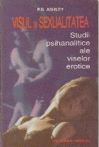 Visul sexualitatea Studii psihanalitice ale