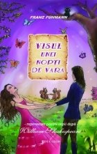 coperta Visul unei nopti de vara (Repovestire pentru copii dupa William Shakespeare)