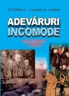 Vitralii Lumini umbre Adevaruri Incomode