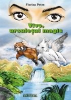 Vivo ursuletul magic Vivo the