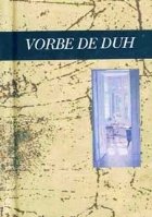 VORBE DUH