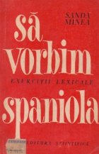 Sa vorbim spaniola - exercitii lexicale