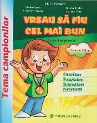 Vreau sa fiu cel mai bun. Toate disciplinele. Clasa a III-a