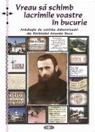 Vreau sa schimb lacrimile voastre in bucurie