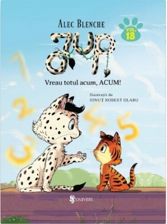 Vreau totul acum, ACUM! - Vol. 18 (Set of:Jup, un pisoi de soiVol. 18)