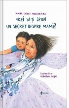 Vrei iti spun secret despre