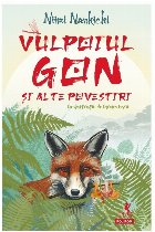 Vulpoiul Gon şi alte povestiri