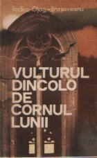 Vulturul dincolo cornul lunii