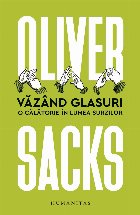 Văzând glasuri.O călătorie în lumea surzilor