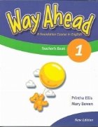 Way Ahead 1 : Teacher s Book (New Edition)