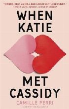 coperta When Katie Met Cassidy