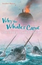 Why the Whales Came