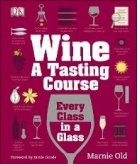 Wine Tasting Course Every Class