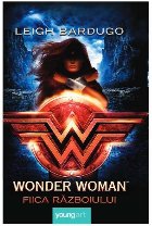 Wonder Woman Fiica Razboiului
