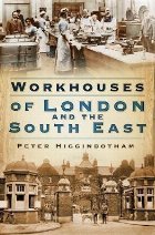 coperta Workhouses of London and the South East