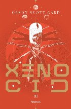 Xenocid (Seria Jocul lui Ender, partea a III-a, paperback)