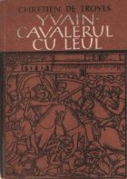 Yvain - Cavalerul cu Leul (Roman medieval)