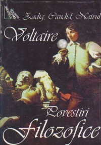 Zadig, Candid, Naivul - Povestiri filozofice