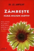 Zambeste fara niciun motiv Pasi