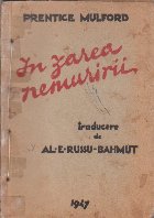 In Zarea Nemuririi (Editie 1947)