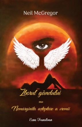 Zborul gândului sau nemărginita aşteptare a vremii