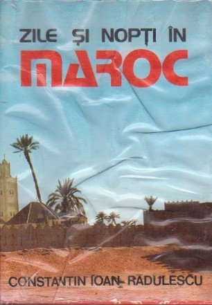 Zile si nopti in Maroc