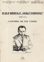 Zilele medicale Vasile Dobrovici Editia
