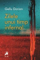 Zilele unui timp infernal poezie