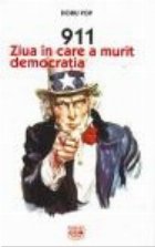 Ziua care murit democratia