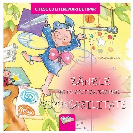 Zânele ne povestesc despre... Responsabilitate