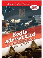 Zodia adevărului : o istorie \